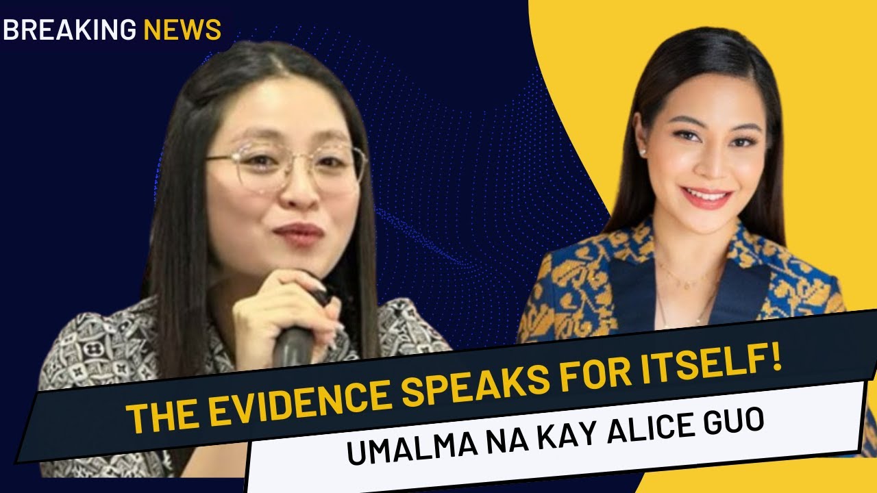 CONG NOGRALES THE EVIDENCE SPEAKS FOR ITSELF NA ALARMA NA KAY ALICE GUO