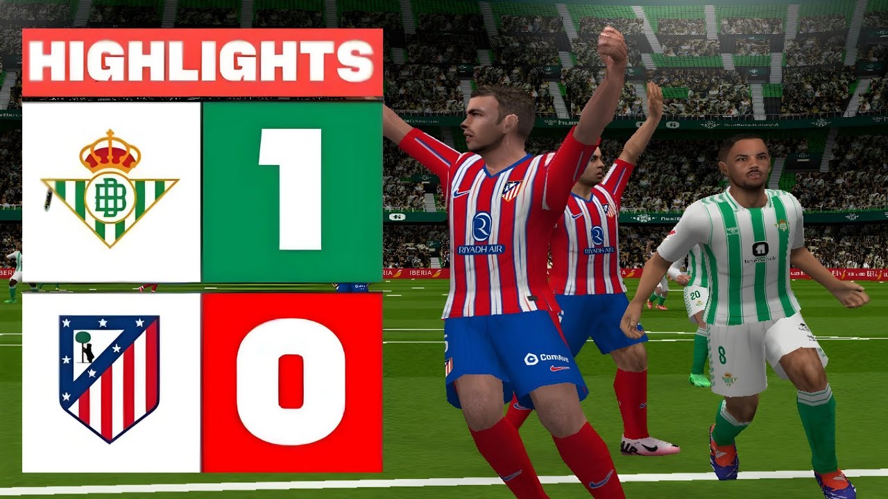BETIS 1 - 0 ATLÉTICO MADRID | RESUMEN | LALIGA EA SPORTS - YouTube