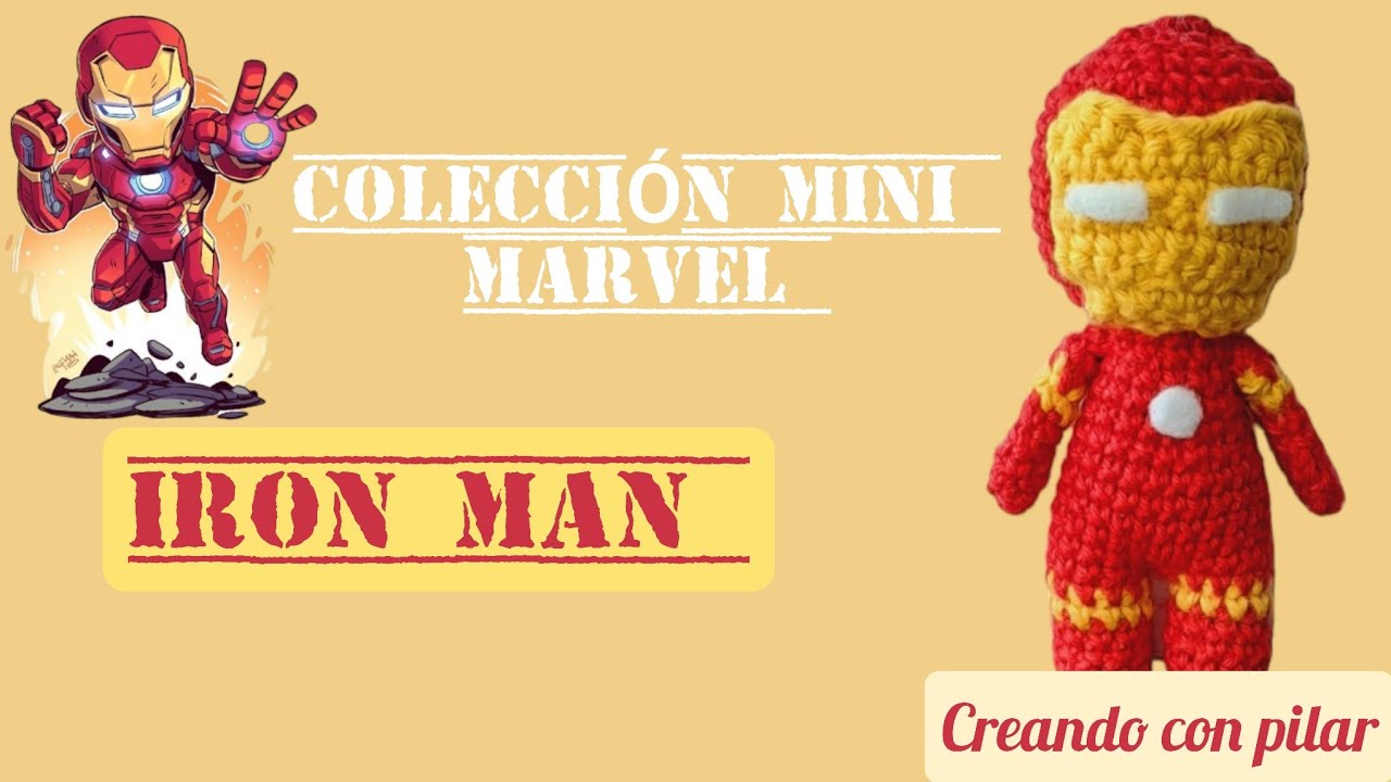 IRON MAN AMIGURUMI -CROCHET COLECCION MINI MARVEL.