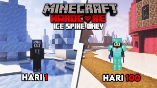 Bertahan Hidup Selama 100 Hari di Minecraft Hardcore Ice Spike Only 1.20