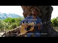 Le sud (Nino Ferrer) - Cours Guitare - Tuto carte postale à Nice - Prof de guitare Eric Legaud