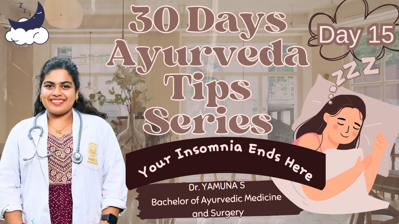 Day 15 - Ayurveda Secrets for Deep Sleep | Fall Asleep Fast Naturally 🌙