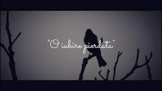 Yenic - 'O iubire pierduta' (Lyrics Video)