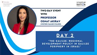 The Galilee: Regional Development Policy in Galilee Periphery in Israel