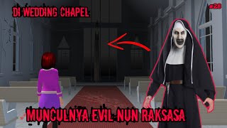Munculnya Evil Nun Raksasa|Di Wedding Chapel||Sakura School Simulator
