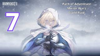 New Players Guide | Path of Adventure, Mirror Wars and Guild Raid | Brown Dust 2