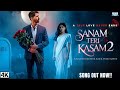New Song 2025 New Hindi Song Sanam Teri Kasam Harshvardhan Rane Mawra Hocane Video Song New Song 2025 New Hindi Song Sanam Teri Kasam Harshvardhan Rane Mawra Hocane Video Song