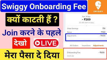 When will Swiggy return Onboarding Fees? | Why does Swiggy deduct Onboarding Fee? | Onboarding Fee