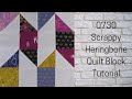 0730 Scrappy Herringbone Quilt Block Tutorial | Block of the Day 2023 | Layer Cake | Fat Quarter