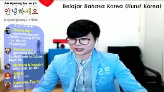 Belajar Bahasa Korea Secara Online with Ujung Oppa (No.1 Huruf Bahasa Korea) LIVE STREAMIN