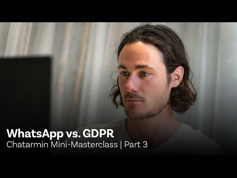 GDPR Compliant With WhatsApp Chatarmin Mini WhatsApp Masterclass Pt 3