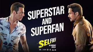 Superstar &amp; Superfan | Selfiee - Behind The Scenes | Akshay Kumar, Emraan Hashmi, Raj Mehta