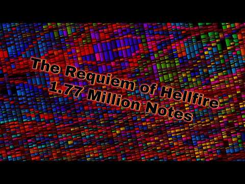 [HD] {Black MIDI} The Requiem of Hellfire - 1.77 Million Notes