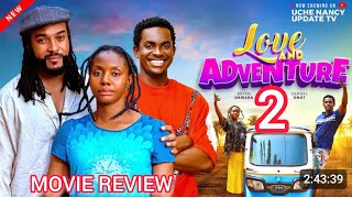 LOVE AND ADVENTURE 2 - BRYAN OKWARA, ANITA MERE, SAMUEL ONOT 2026 LATEST NOLLYWOOD MOVIE