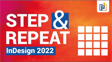 How To Use Step And Repeat Command In InDesign 2022 | Step And Repeat | Step And Repeat in InDesign
