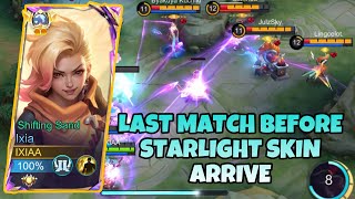 Last match before Ixia starlight skin arrive | ixia best build 2024 | Mlbb by IXIAA 403 views 3 months ago 9 minutes, 27 seconds