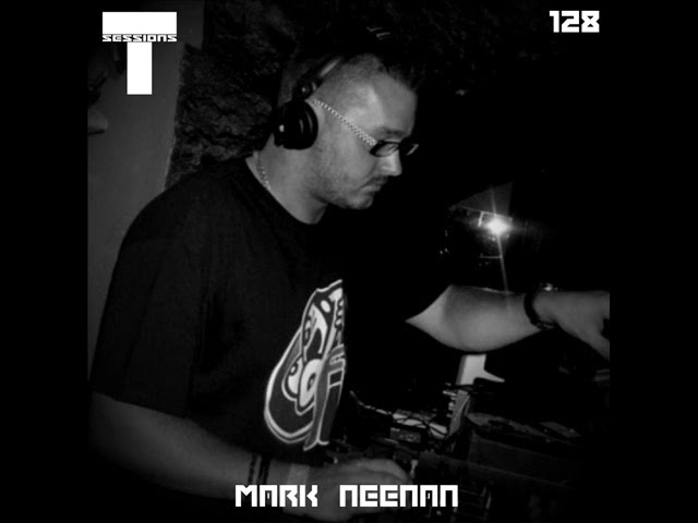 Watch T SESSIONS 128 - MARK NEENAN on YouTube Watch T SESSIONS 128 - MARK NEENAN on YouTube