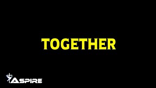 Together (lyric video) ~ for KING & COUNTRY, Tori Kelly and Kirk Franklin