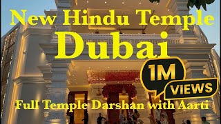 New Dubai Hindu Temple | Full Darshan with Aarti