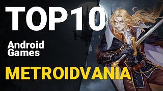 Top 10 Metroidvania Games for Android 2022