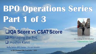 Part 1 of 3 (BPO Operations Series: QA score vs CSAT) #bpooperations #sixsigma