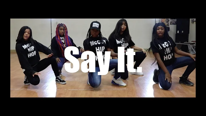 McCoy Hip Hop | Say It. | Deborah McCoy Choreography
