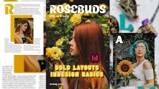 InDesign Basics with Rosebuds | Bold Magazine Layouts #graphicdesign #photography #indesign screenshot 5