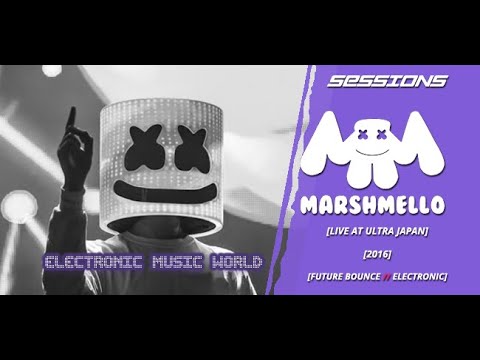 Sessions: Marshmello - Live At Ultra Japan