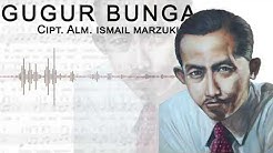 MERINDING! INSTRUMENT TERBARU lagu GUGUR BUNGA ciptaan Alm. IZMAIL MARZUKI  - Durasi: 3:51. 