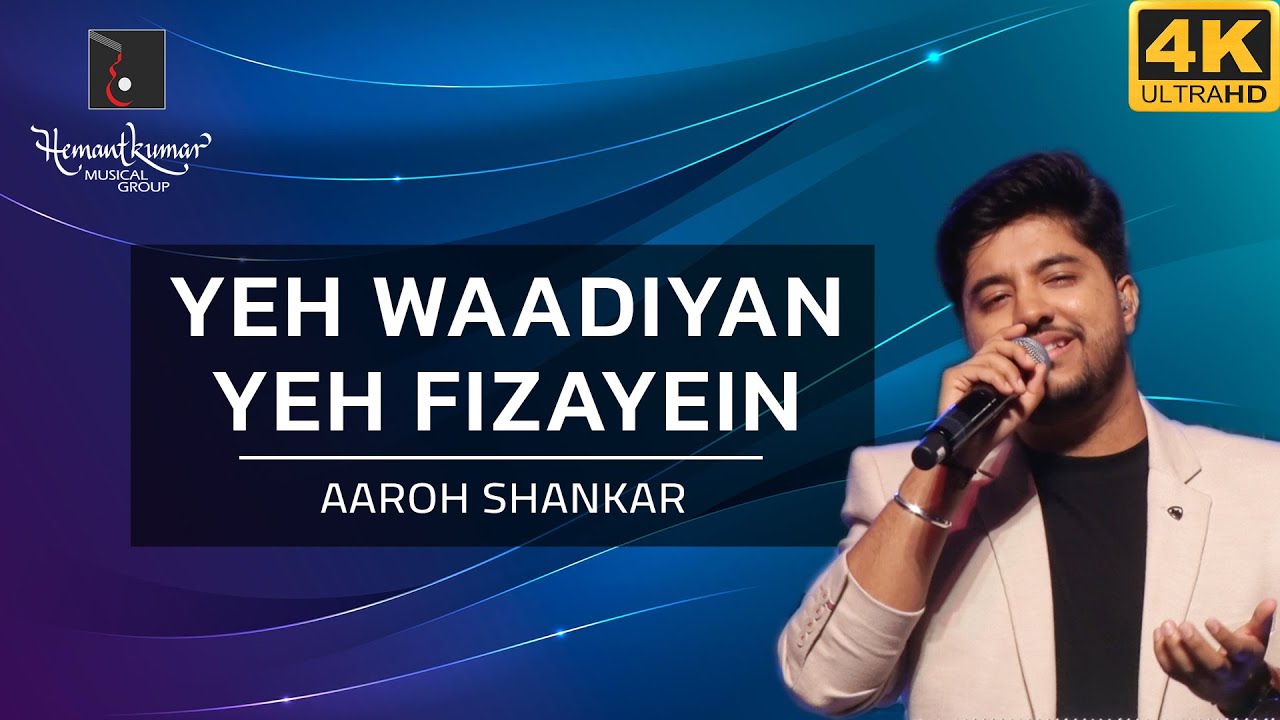 Yeh Waadiyan Yeh Fizayein -  ये वादियाँ, ये फ़िज़ाएँ बुला रही हैं from Aaj Aur Kal (1963) by Aaroh