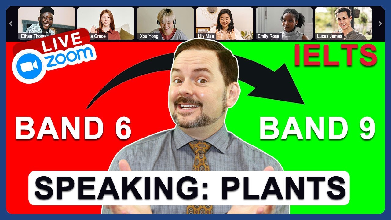 IELTS Live Class - Speaking about Plants