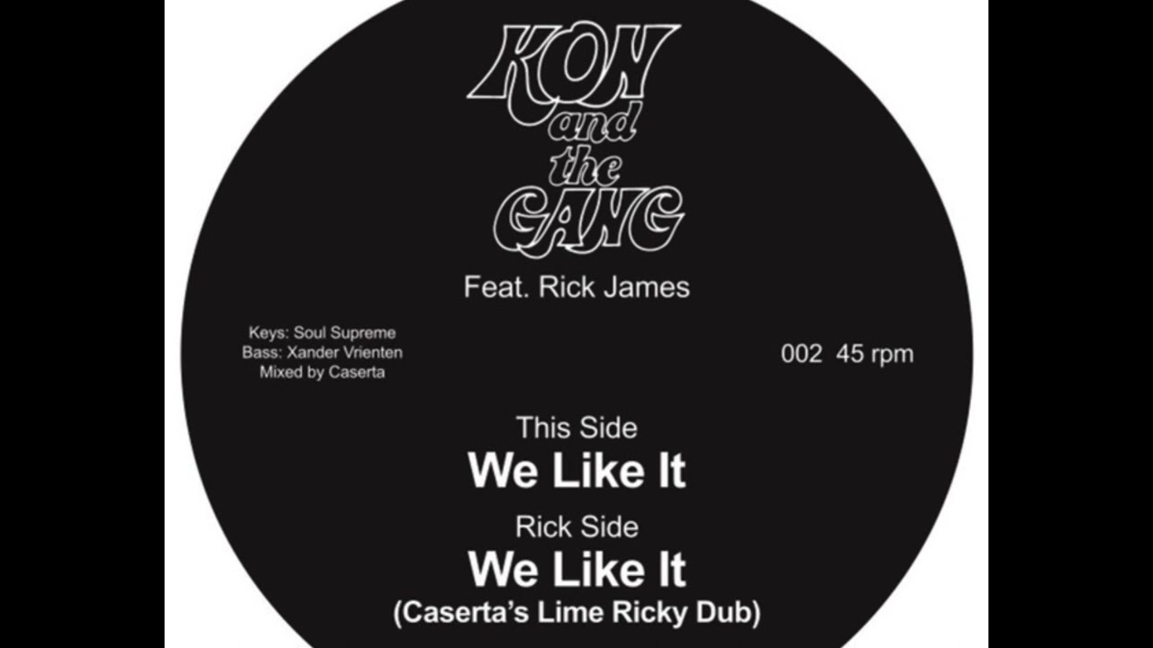 ダッチマン KON & THE GANG We Like It Kon and the Gang (ft. Rick James) - We Like It (2020) #funk #soul