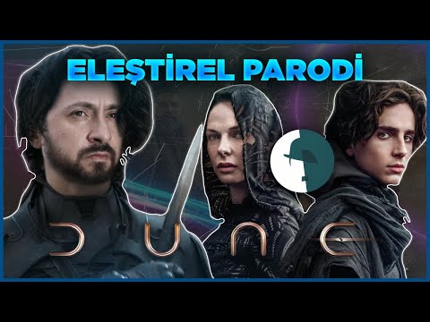 DUNE - ELEŞTİREL PARODİ