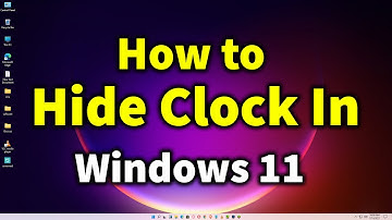 How to Hide the Clock In Windows 11