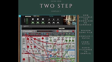 Two Step - Now available for download. Link below. Complex-1 Modular Synthesizer #complex1 #reason