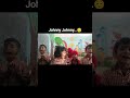 #johnyjohnysong #rhymes #lkgrhymes #entertainmentwithkids#viralshorts #dailyshort #likeandsubscribe