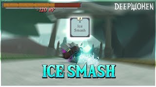 ice smash on steroids. | Deepwoken