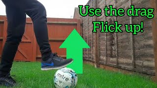 The Drag Flick Up Tutorial For Beginners | Football Tricks