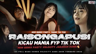 Dj Party Rausah Ngapusi X Kicau Mania Velocity Asek Asek Jaranan Dorrterbaru 2026