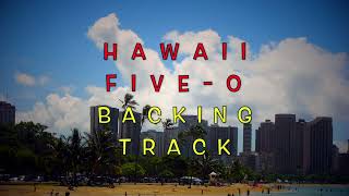 Hawaii Five 0  Backing Track