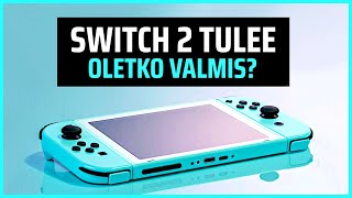 Nintendo Switch 2 on tulossa - Uutuuskonsolin analyysi