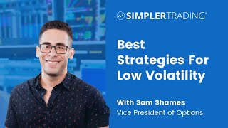 Simpler Training: Best Strategies for Low Volatility with Sam Shames | Simpler Trading