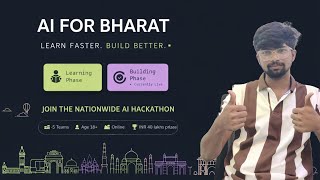 AI FOR BHARAT Hackathon 💡 | Learn • Build • Win ₹40 Lakhs