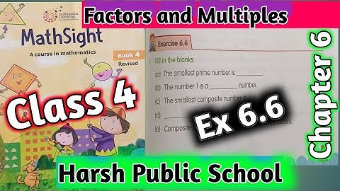 Exercise 6.6 Chapter 6 Maths sight Class 4 |Maths Sight Class 4 |Factors & Multiples | #hpsgurugram