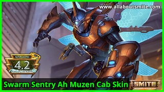 Smite: Swarm Sentry Ah Muzen Cab (Skin Spotlight) | allaboutsmite
