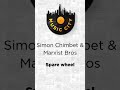 Spare wheel by Simon Chimbetu & Marxist Bros OUT NOW ON MUSIC CITY SA