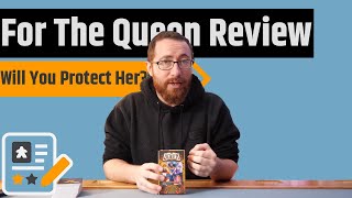 For The Queen Review - She Has Always Been Your Dearest Friend...What Do You Do?