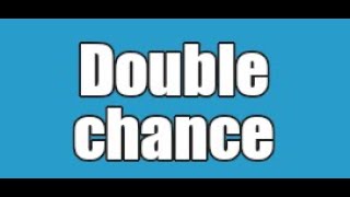 Nini Maana Ya Double Chance