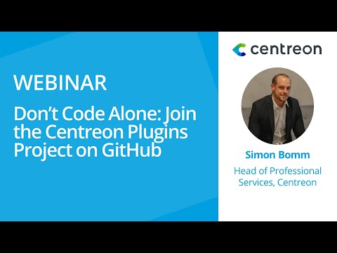 Webinar - Don't code alone: join the Centreon Plugins project on GitHub