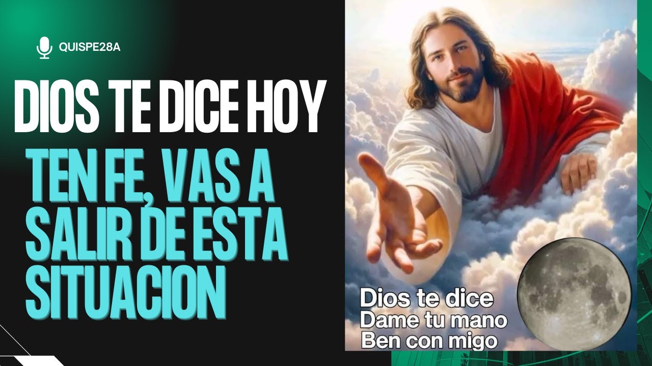 "Dios Te Habla Hoy: Este Mensaje Cambiará Tu Vida y Te Llenará de Fe ...